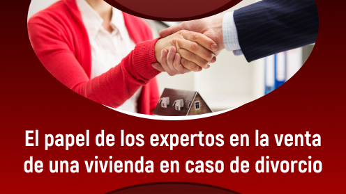 Vender Su Casa en Caso De Divorcio? La Ayuda De Expertos Inmobiliarios Evita Pérdidas